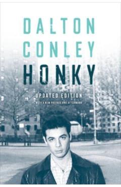 Honky - Dalton Conley