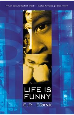 Life Is Funny - E. R. Frank - Imagine 1