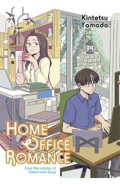 Home Office Romance - Kintetsu Yamada