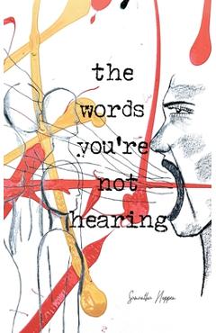 The Words You\'re Not Hearing - Samantha Hoppen