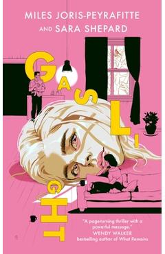 Gaslight - Miles Joris-peyrafitte
