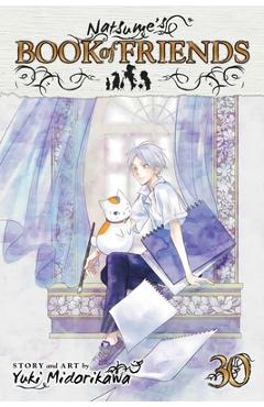 Natsume\'s Book of Friends, Vol. 30 - Yuki Midorikawa