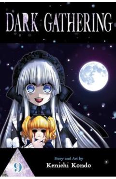 Dark Gathering, Vol. 9 - Kenichi Kondo