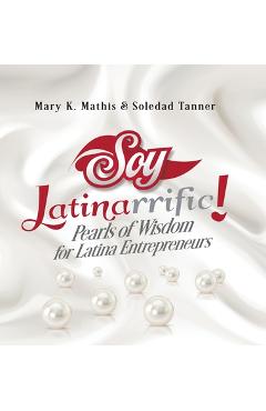 Soy Latinarrific - Mary K. Mathis