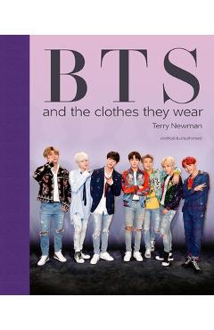 Bts: And the Clothes They Wear - Terry Newman
