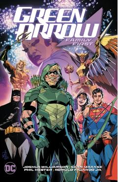 Green Arrow Vol. 2: Family First - Joshua Williamson
