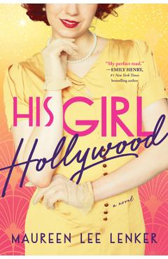 His Girl Hollywood - Maureen Lenker