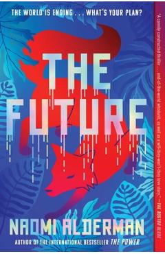 The Future - Naomi Alderman