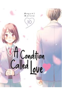 A Condition Called Love 10 - Megumi Morino