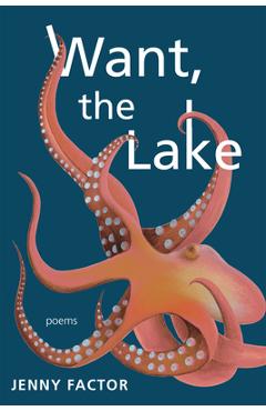 Want, the Lake - Jenny Factor