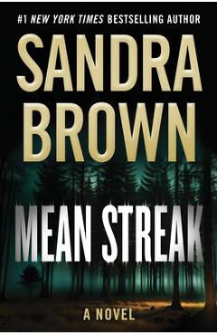 Mean Streak - Sandra Brown
