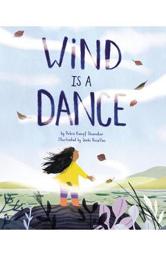 Wind Is a Dance - Debra Kempf Shumaker
