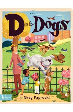 D Is for Dogs - Greg Paprocki