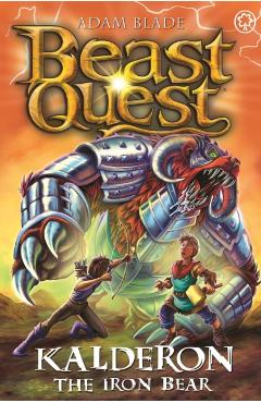 Beast Quest: Kalderon the Iron Bear: Series 29 Book 1 - Adam Blade