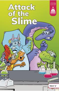 Attack of the Slime - Leanna Koch