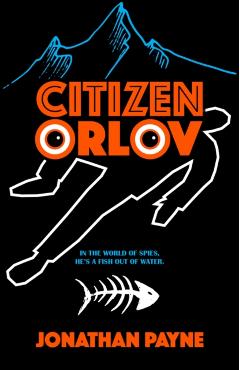 Citizen Orlov - Jonathan Payne