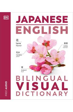 Japanese - English Bilingual Visual Dictionary - Dk