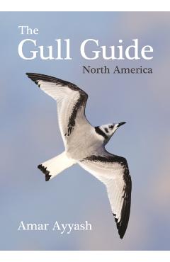 The Gull Guide: North America - Amar Ayyash