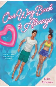 Our Way Back to Always - Nina Moreno