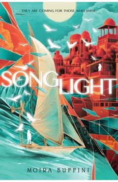 Songlight - Moira Buffini