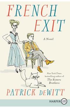 French Exit - Patrick Dewitt