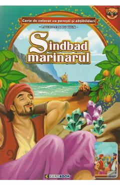 Sindbad marinarul. Carte de colorat cu povesti si abtibilduri - EUROBOOK