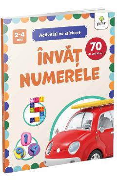 Invat numerele. Activitati cu stickere 2-4 ani - GAMA