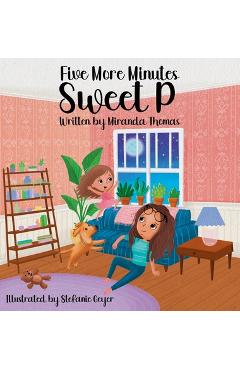 Five More Minutes Sweet P - Miranda Thomas
