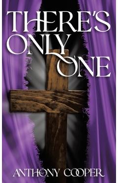 There\'s Only One - Anthony Cooper