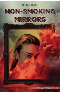 Non-Smoking Mirrors - Suzette Bell-butler