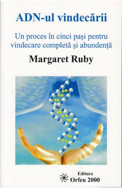 ADN-ul vindecarii - Margaret Ruby