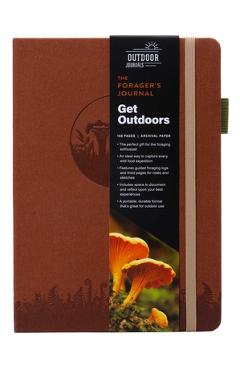 The Forager\'s Journal - Weldon Owen