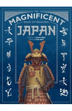 The Magnificent Book of Treasures: Japan - Peter Chrisp