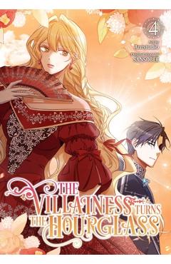 The Villainess Turns the Hourglass, Vol. 4 - Antstudio