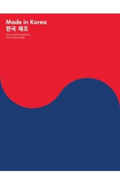 Made in Korea: Awe-Inspiring Graphics from Korea Today -