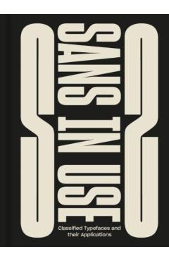 Sans in Use: Creative Typefaces and Their Applications - Viction