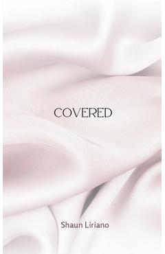 Covered - Shaun Liriano