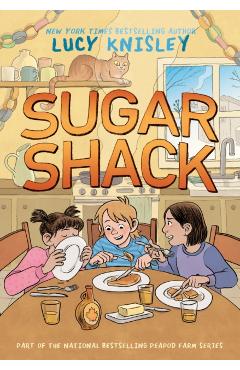 Sugar Shack: (A Graphic Novel) - Lucy Knisley