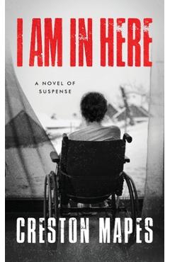 I Am In Here (HB) - Creston Mapes