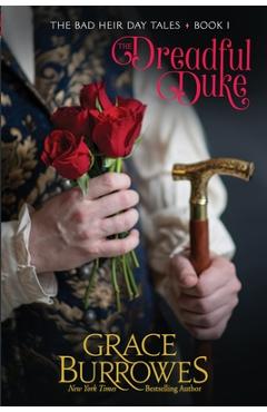 The Dreadful Duke - Grace Burrowes