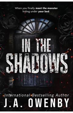In the Shadows - J. A. Owenby