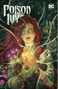 Poison Ivy Vol. 4: Origin of Species - G. Willow Wilson