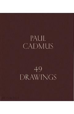 Paul Cadmus: 49 Drawings - Graham Steele