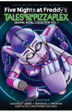 Five Nights at Freddy's: Tales from the Pizzaplex Graphic Novel #1 - Scott Cawthon