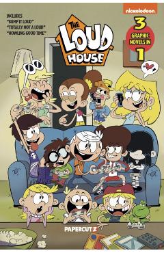 Loud House 3 in 1 Vol. 7: Includes Bump It Loud, Totally Not a Loud, and Howling Good Time - The Loud House Creative Team