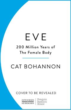 Eve - Cat Bohannon
