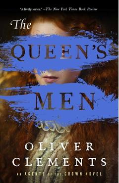 The Queen\'s Men - Oliver Clements