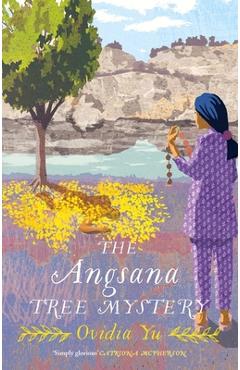 The Angsana Tree Mystery - Ovidia Yu