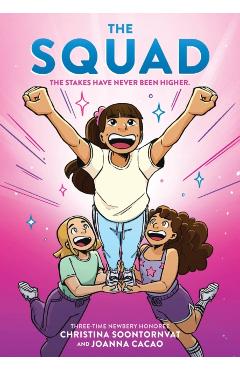 The Squad: A Graphic Novel (the Tryout #2) - Christina Soontornvat