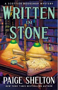 Written in Stone: A Scottish Bookshop Mystery - Paige Shelton